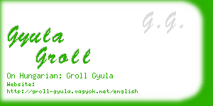 gyula groll business card